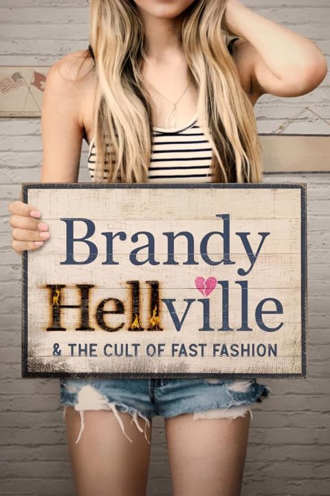 Plagát Brandy Hellville & the Cult of Fast Fashion