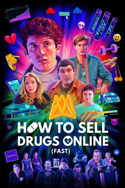 Plagát How to Sell Drugs Online (Fast)