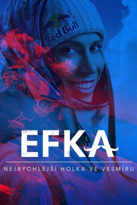 Plagát EFKA: Najrýchlejšie dievča vo vesmíre