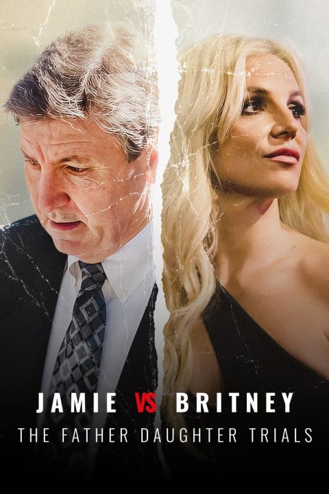 Plagát Jamie Vs Britney: The Father Daughter Trials