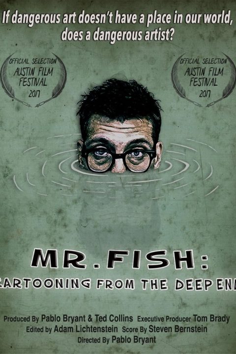 Plagát Mr. Fish: Cartooning from the Deep End