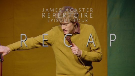 James Acaster: Repertoire - Epizóda 4