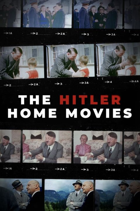Plagát The Hitler Home Movies
