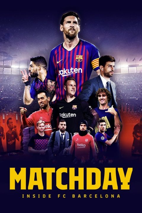Plagát Matchday: Inside FC Barcelona