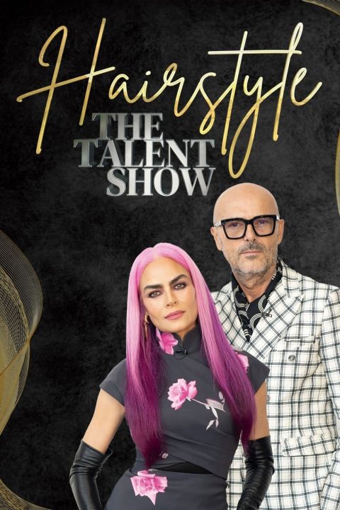 Plagát HairStyle, The Talent Show (España)
