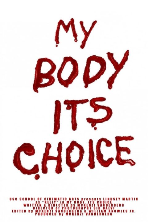 Plagát My Body, Its Choice