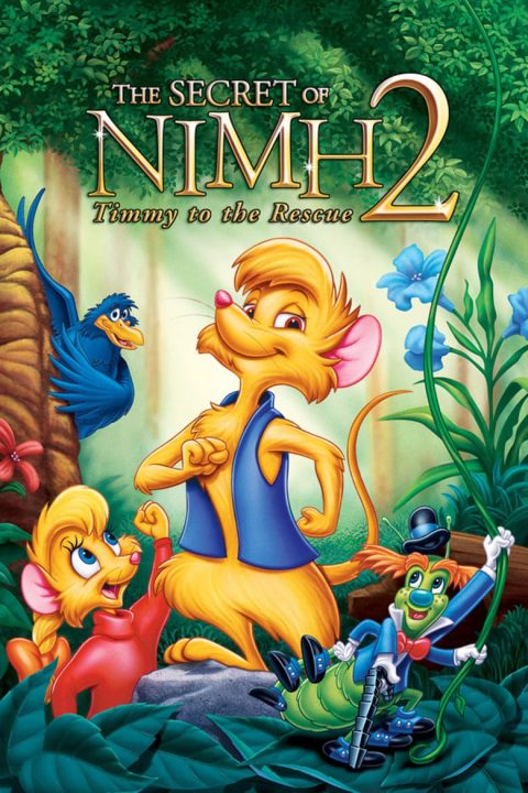 Plagát The Secret of NIMH 2: Timmy to the Rescue