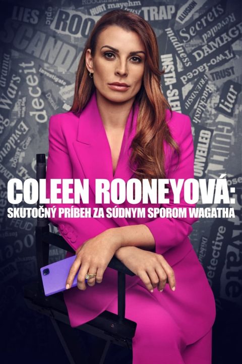 Coleen Rooney: The Real Wagatha Story