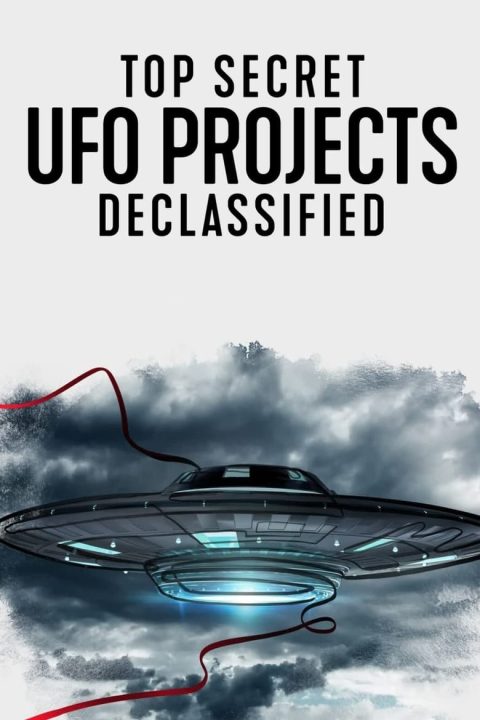 Plagát Top Secret UFO Projects Declassified